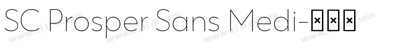 SC Prosper Sans Medi字体转换 SC Prosper Sans Medi字体转换